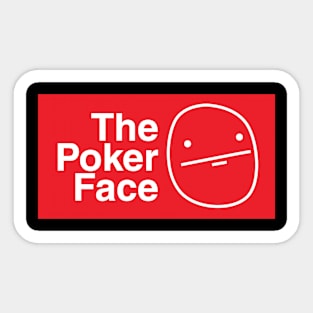 The Poker Face Sticker